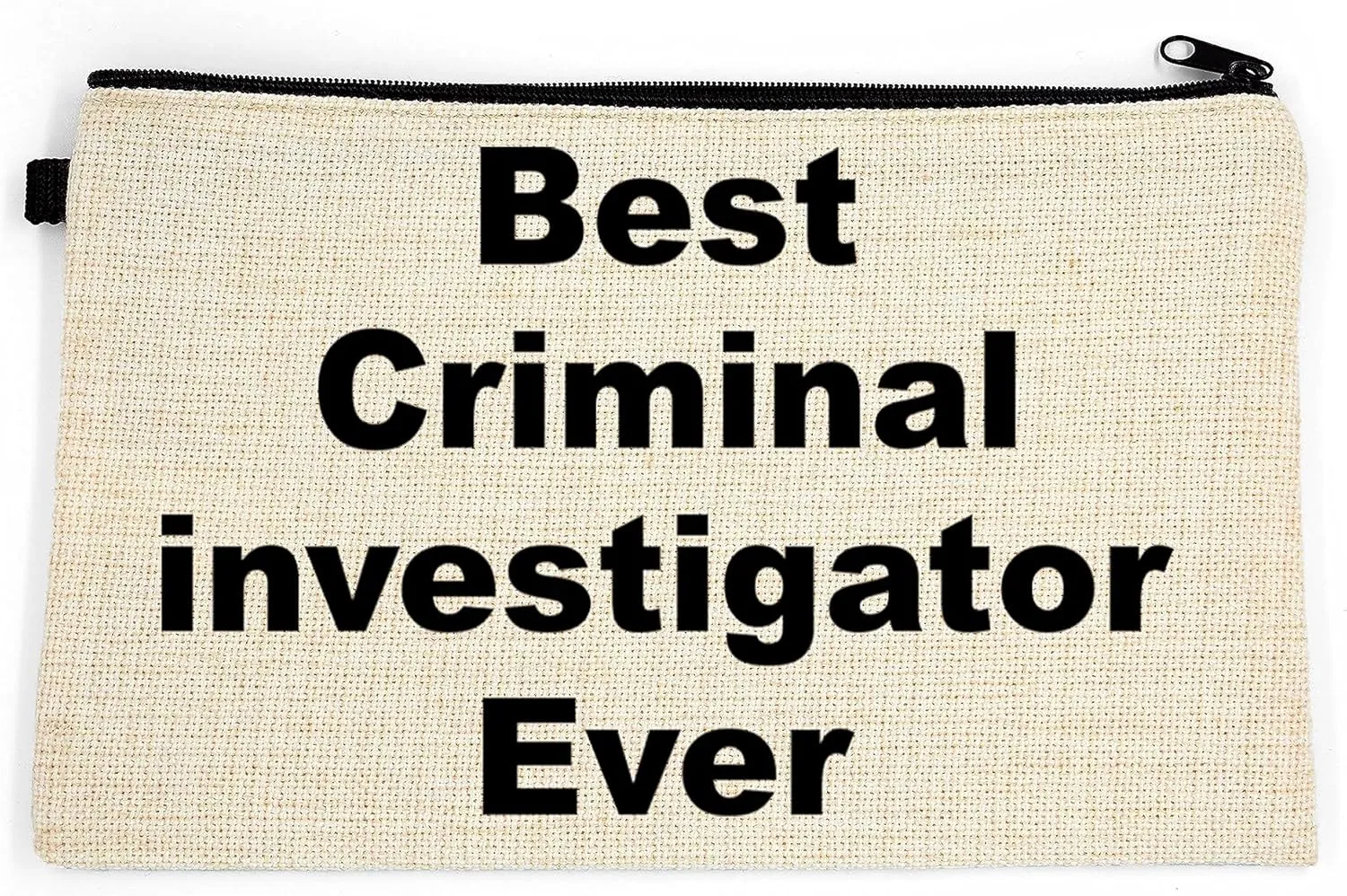 Criminal investigator Makeup Bag, Gift For Criminal investigator, Best Criminal investigator Ever, Toiletry Bag, Birthday Gift For Her, Makeup Bag For Women, Christmas Gift Bag