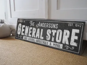 CUSTOM GENERAL STORE SIGN