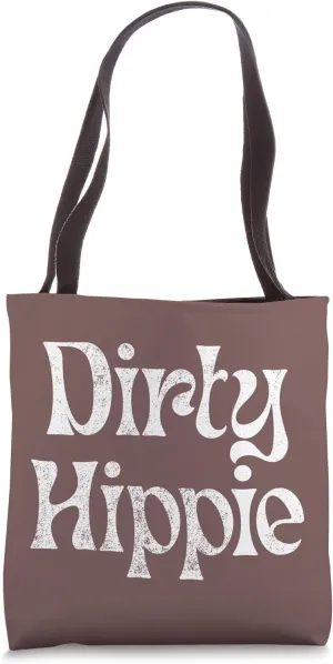 Dirty Hippie Retro Vintage Rustic Boho Aesthetic Tote Bag