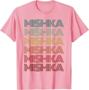 First Name MISHKA Indian Girl Retro Personalized 80's Party T-Shirt