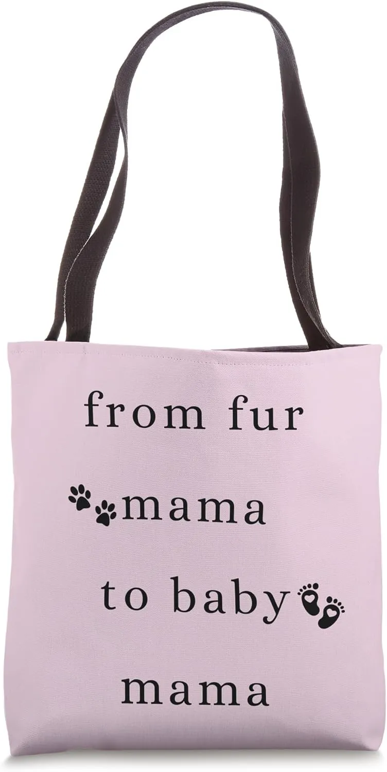 From Fur Mama To Baby Mama Minimalist Design Expecting Mom Tote Bag