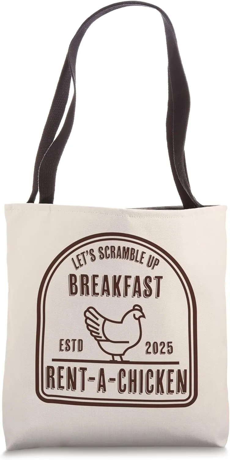 Funny Rent-a-Chicken Egg Shortage Spoof Scramble Breakfast Tote Bag
