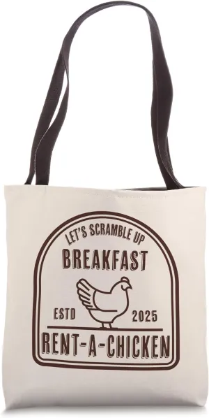 Funny Rent-a-Chicken Egg Shortage Spoof Scramble Breakfast Tote Bag