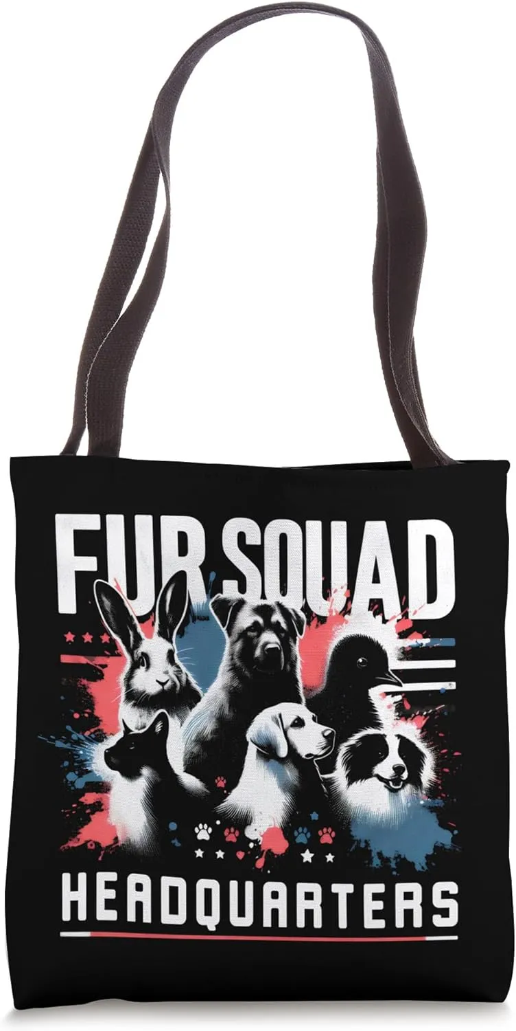 Fur Squad Headquarters Funny Sarcasm Pet Friendly Apartment Tote Bag