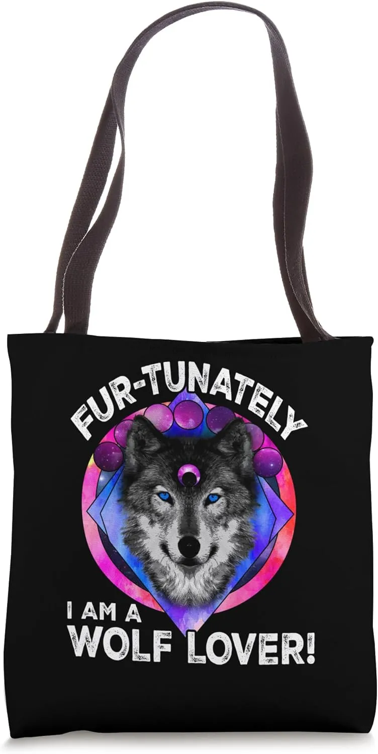 Fur-Tunately I Am A Wolf Lovers Funny Wolves Wildlife Tote Bag