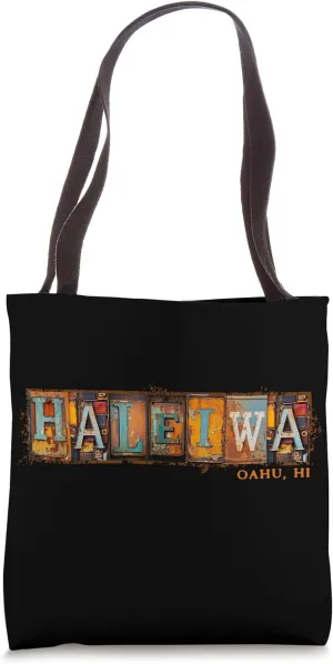 Haleiwa Hawaii Hale'iwa Town North Shore Oahu Surfing Life Tote Bag