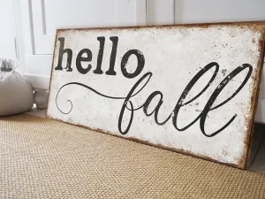 HELLO FALL SIGN
