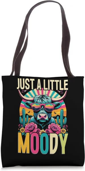 Highland Cow Lover Just A Little Moody Cattle Farmer Tote Bag