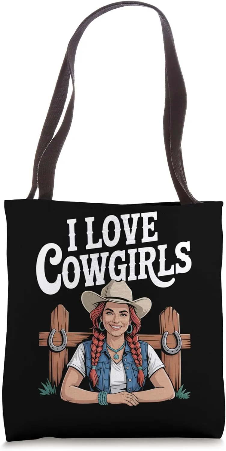 I Love Cowgirls Rodeo Country Style Tote Bag