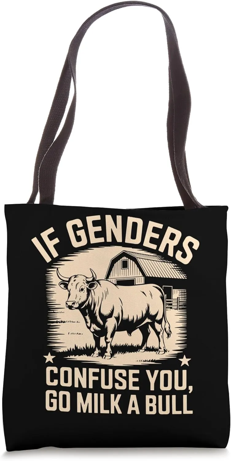 If Genders Confuse You Go Milk A Bull Tote Bag