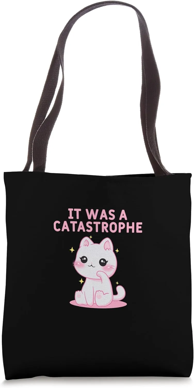 It was a Catastrophe Cat Lover Dad Jokes Kitten Punchline Tote Bag