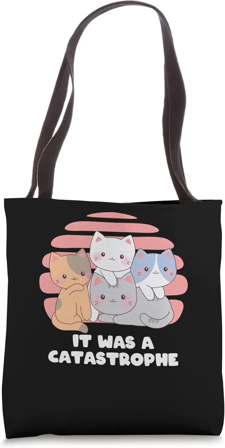 It was a Catastrophe Cat Lover Dad Jokes Kitten Punchline Tote Bag