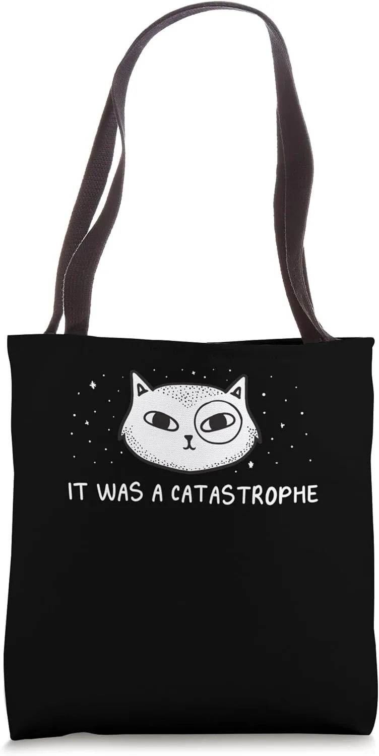 It was a CATastrophe Cat Lover Dad Jokes Kitten Punchline Tote Bag