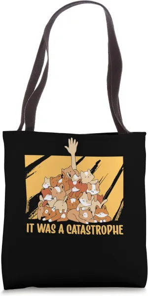 It was a Catastrophe Cat Lover Dad Jokes Kitten Punchline Tote Bag