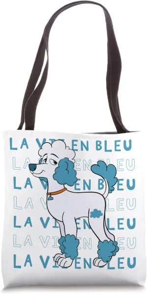 La vie en bleu with Igloo the French poodle Tote Bag