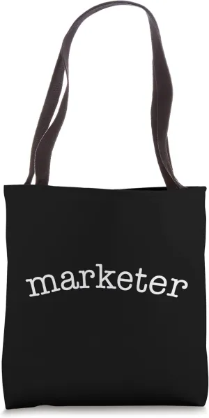 Marketer Marketing Business Promote Promoter Skills Job Tote Bag