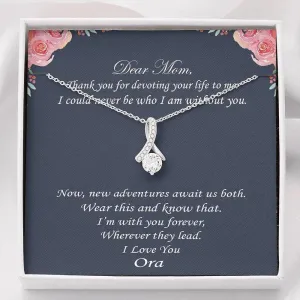 Mother Day Necklaces from Daughter/Son with First Name Ora - Dear Mom, Thank You for Devoting Your Life to Me ​- Necklace with Message for Mom