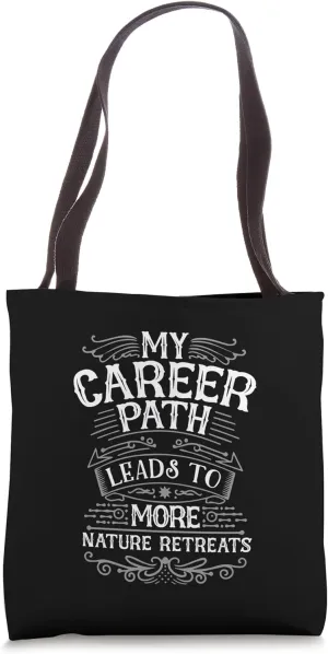 Nature Lover Career Path Design Tote Bag