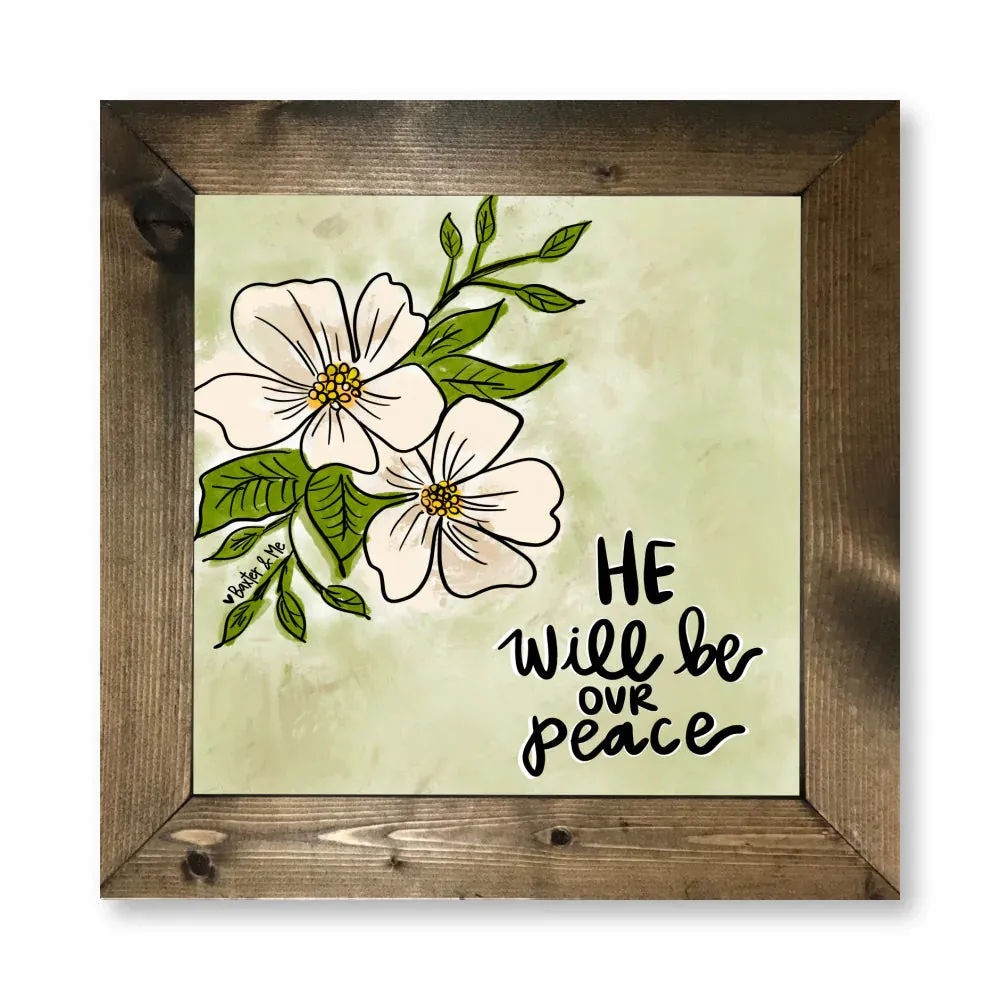 Our Peace Framed Art