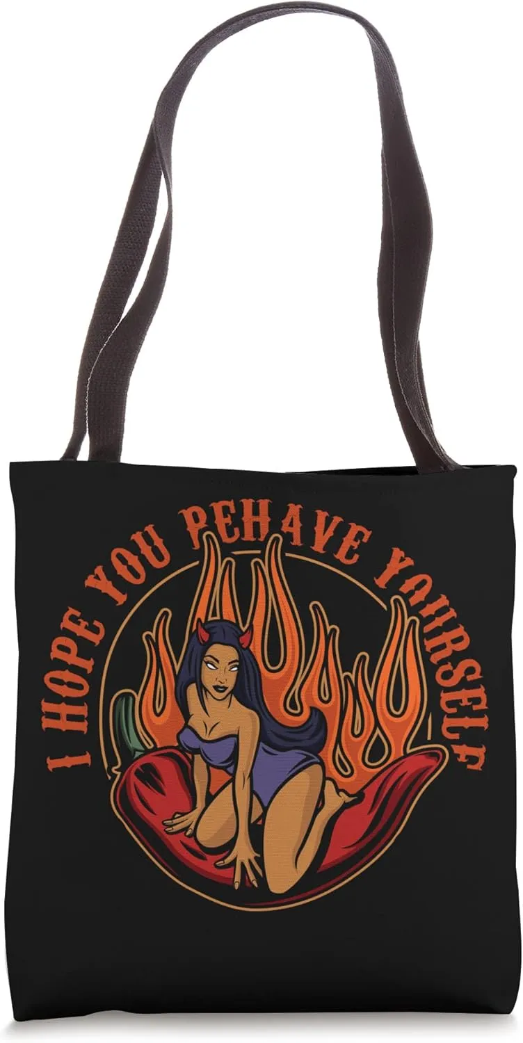 "I HOPE YOU BEHAVE YOURSELF" Naughty Sexy Devil Girl Tote Bag