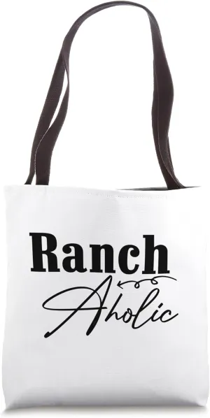 Ranch Aholic ranch dressing lover- ranchaholic Tote Bag