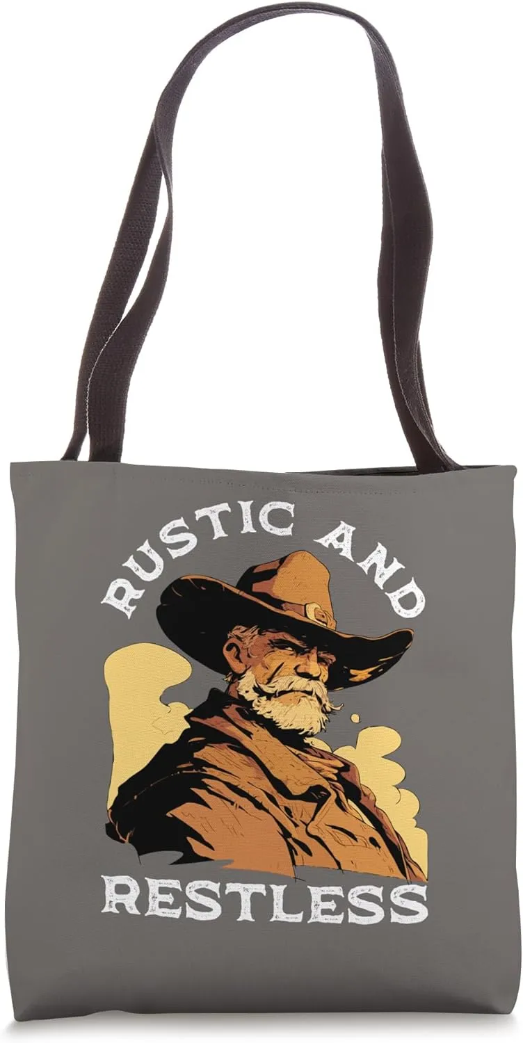 Rustic And Restless Quote Western Lifestyle Retro Cowboy Tote Bag