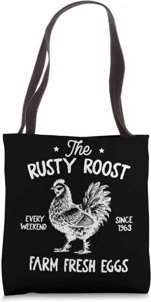 The Rusty Roost Farm Fresh Eggs Since 1963 Tote Bag