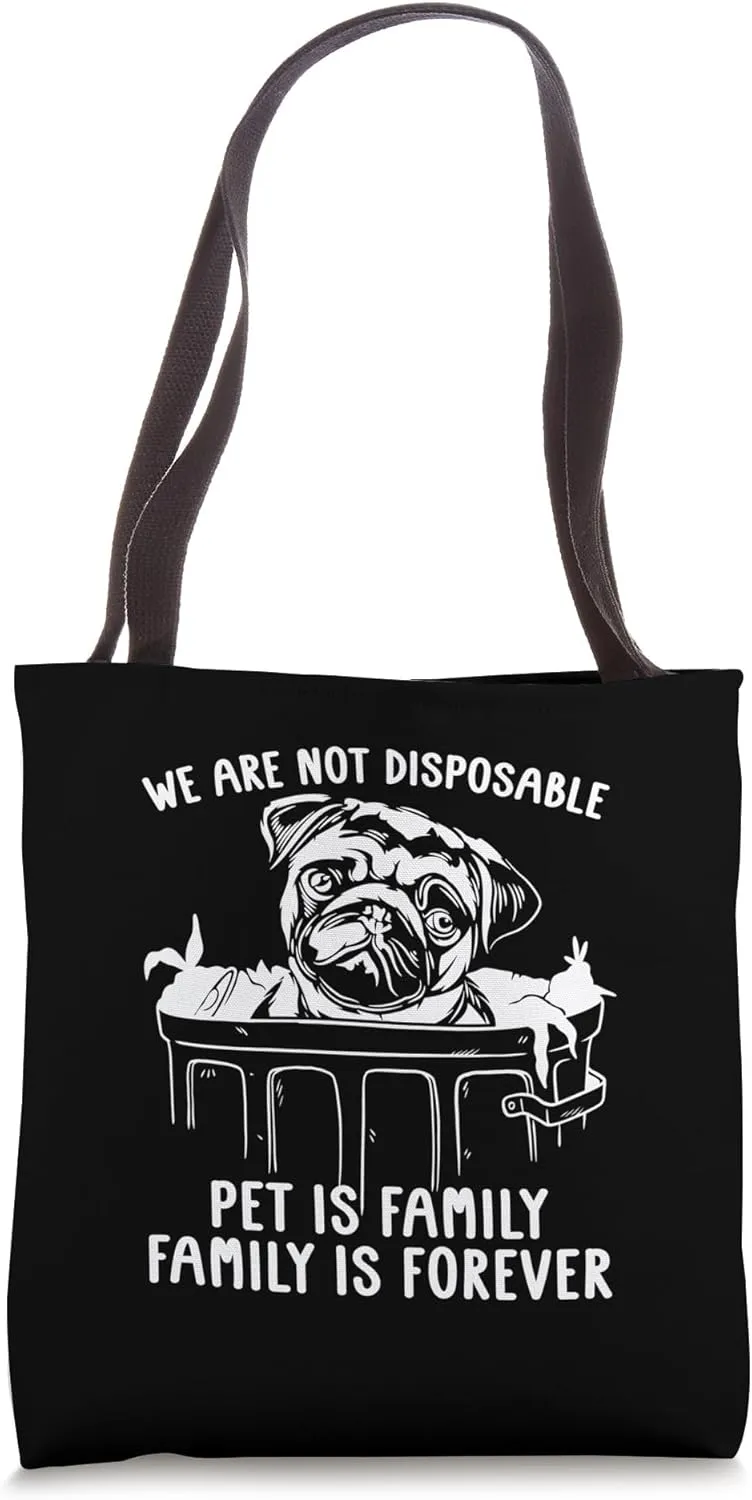 We Are Not Disposable Mistreated Save Animals Abandoned Pets Tote Bag