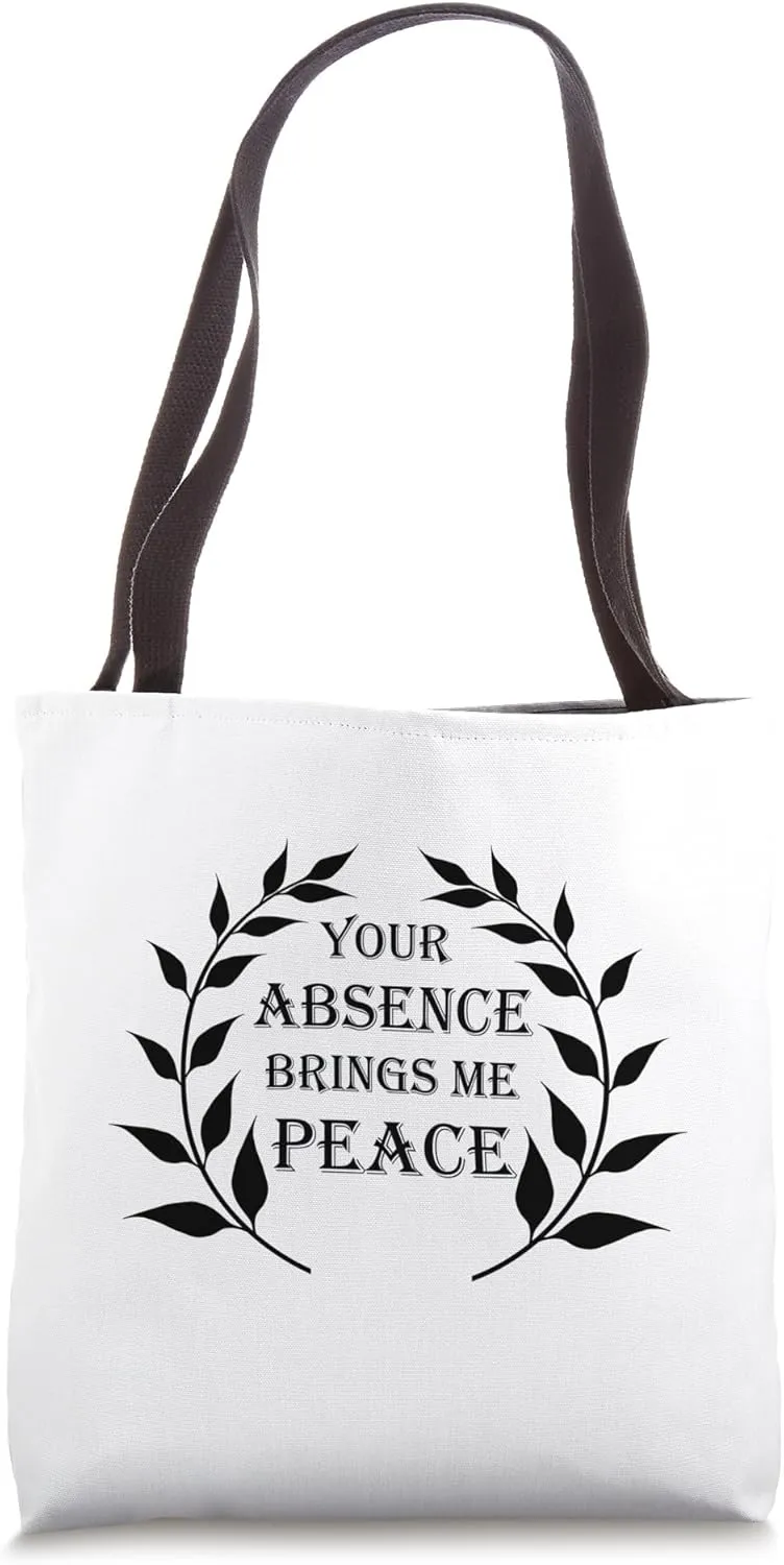 YOUR ABSENCE BRINGS ME PEACE - Black Olive Branches Leaves Tote Bag